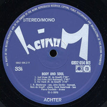 Laden Sie das Bild in den Galerie-Viewer, J.R. Monterose, Jon Eardley, Rein De Graaff, Henk Haverhoek, Pierre Courbois : Body And Soul (LP, Album, M/Print)
