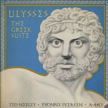 Load image into Gallery viewer, A-440 Feat. Ted Neeley &amp; Yvonne Iversen : Ulysses: The Greek Suite (2xLP, Album, Gat)
