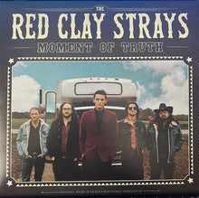 Charger l'image dans la galerie, The Red Clay Strays : Moment Of Truth (LP, Album, RE, Sea)
