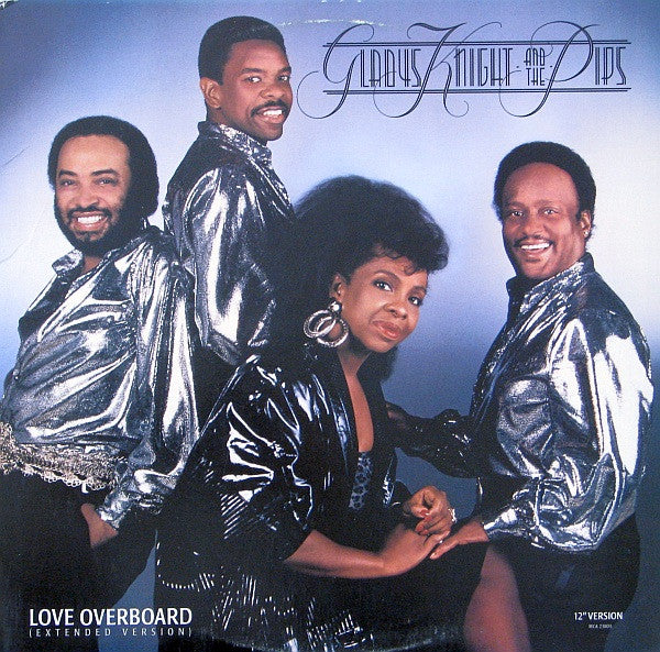 Gladys Knight And The Pips : Love Overboard (12