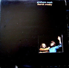 Laden Sie das Bild in den Galerie-Viewer, Graham Nash David Crosby* : Graham Nash David Crosby (LP, Album, MO )

