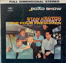 Load image into Gallery viewer, Stan Kenton And His Orchestra, June Christy, The Four Freshmen : Road Show (2xLP, RE, Scr)
