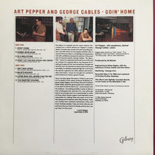Charger l'image dans la galerie, Art Pepper And George Cables : Goin' Home (LP, Album)
