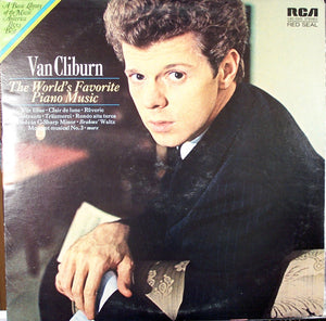 Van Cliburn : The World's Favorite Piano Music (LP, Album, RE, Ind)