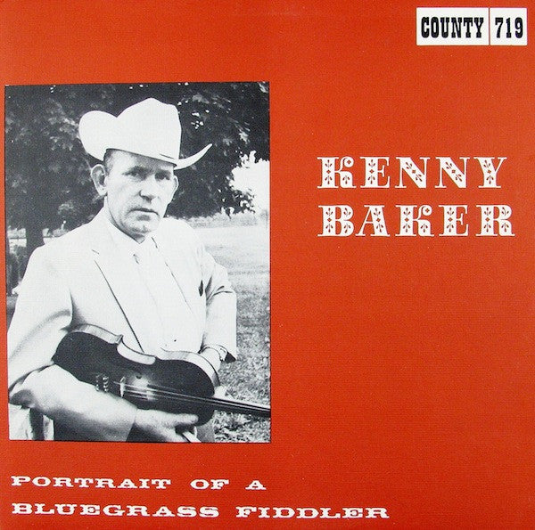 Kenny Baker (4) : Portrait Of A Bluegrass Fiddler (LP, Album)