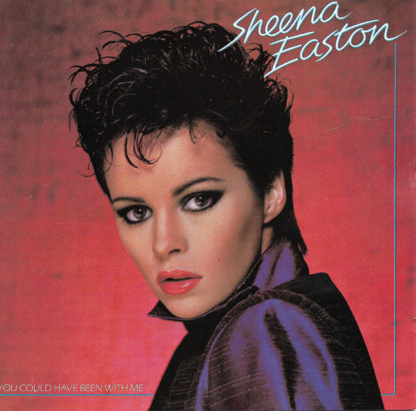 Sheena Easton : You Could Have Been With Me (CD, Album, RE)