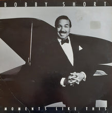 Load image into Gallery viewer, Bobby Short : Moments Like This (LP, Album)
