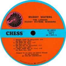 Charger l&#39;image dans la galerie, Muddy Waters : The London Muddy Waters Sessions (LP, Album, Gat)

