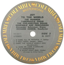 Load image into Gallery viewer, The Mormon Tabernacle Choir* / The Philadelphia Brass Ensemble And Percussion* / Richard Condie* / Alexander Schreiner : Joy To The World (LP, Album)
