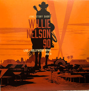Various : (Long Story Short) Willie Nelson 90 (Live At The Hollywood Bowl Vol II) (2xLP, RSD)