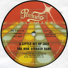 Load image into Gallery viewer, The Nick Straker Band* : A Little Bit Of Jazz (12&quot;)
