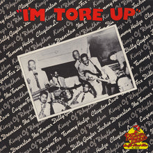 Laden Sie das Bild in den Galerie-Viewer, Ike Turner's Kings Of Rhythm : I'm Tore Up (LP, Comp)
