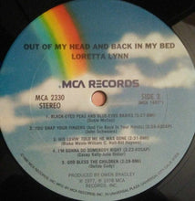 Laden Sie das Bild in den Galerie-Viewer, Loretta Lynn : Out Of My Head And Back In My Bed (LP, Album, Club, CRC)
