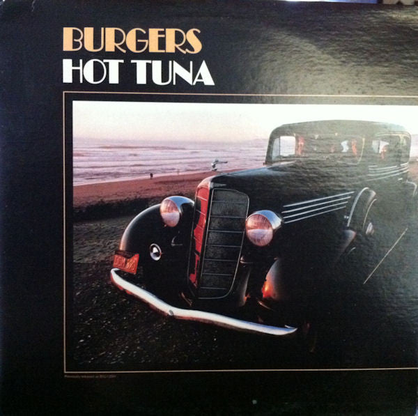 Hot Tuna : Burgers (LP, Album, RE)