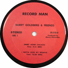 Charger l'image dans la galerie, Barry Goldberg And Friends*, Harvey Mandel • Mike Bloomfield : Barry Goldberg And Friends (LP, Album)
