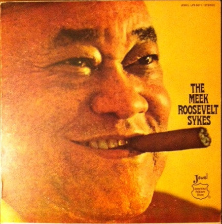 Roosevelt Sykes : The Meek Roosevelt Sykes (LP, Album)