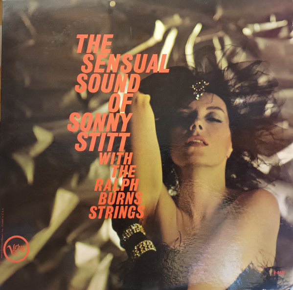 Sonny Stitt With The Ralph Burns Strings : The Sensual Sound Of Sonny Stitt (LP, Album, Mono)