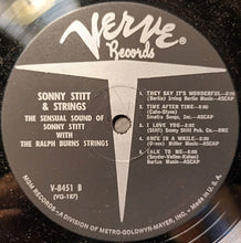 Laden Sie das Bild in den Galerie-Viewer, Sonny Stitt With The Ralph Burns Strings : The Sensual Sound Of Sonny Stitt (LP, Album, Mono)
