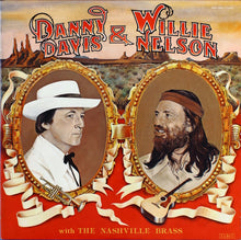 Load image into Gallery viewer, Danny Davis (4) &amp; Willie Nelson With The Nashville Brass : Danny Davis &amp; Willie Nelson With The Nashville Brass (LP, Album, Ind)
