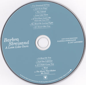 Barbra Streisand : A Love Like Ours (CD, Album, Enh)