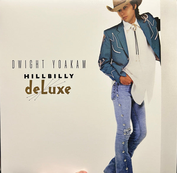 Dwight Yoakam : Hillbilly DeLuxe (LP, Album, RE, Cle)