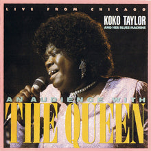 Laden Sie das Bild in den Galerie-Viewer, Koko Taylor And Her Blues Machine* : An Audience With The Queen (Live From Chicago) (LP, Album)
