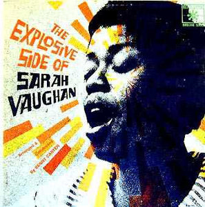 Sarah Vaughan : The Explosive Side Of Sarah Vaughan (LP)