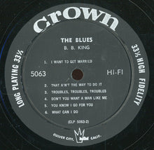 Charger l'image dans la galerie, B. B. King* : The Blues (LP, Album, Mono)
