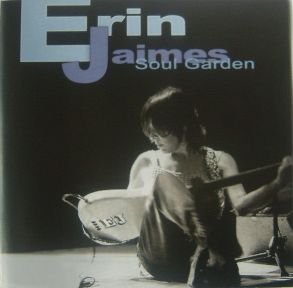Erin Jaimes : Soul Garden (CD, Album)
