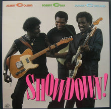 Load image into Gallery viewer, Albert Collins - Robert Cray - Johnny Copeland : Showdown! (LP, Album)
