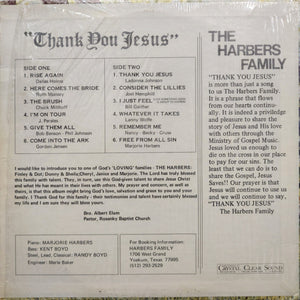 The Harbers Family : Thank You Jesus (LP)