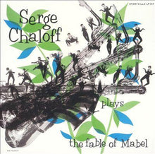 Charger l'image dans la galerie, Serge Chaloff : Serge Chaloff Plays The Fable Of Mabel (10", Album, Mono)
