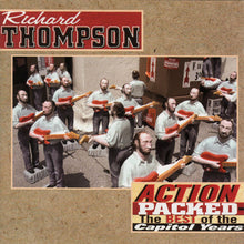 Laden Sie das Bild in den Galerie-Viewer, Richard Thompson : Action Packed: The Best Of The Capitol Years (CD, Comp)
