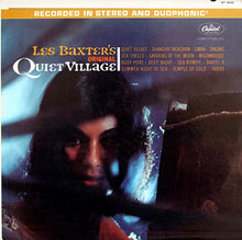 Load image into Gallery viewer, Les Baxter : Les Baxter&#39;s Original Quiet Village (LP, Album, Comp)
