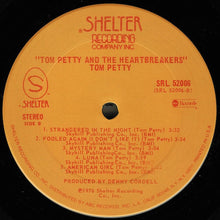 Charger l&#39;image dans la galerie, Tom Petty And The Heartbreakers : Tom Petty And The Heartbreakers (LP, Album, San)
