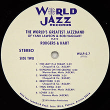 Charger l'image dans la galerie, The World's Greatest Jazz Band* Of Yank Lawson &amp; Bob Haggart Plays Rodgers &amp; Hart : The World's Greatest Jazz Band Of Yank Lawson &amp; Bob Haggart Plays Rodgers &amp; Hart (LP, Album)
