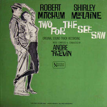 Load image into Gallery viewer, André Previn : Two For The See Saw (Original Motion Picture Soundtrack) (LP, Mono)

