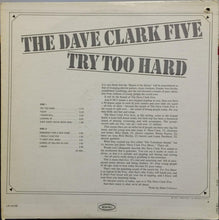 Laden Sie das Bild in den Galerie-Viewer, The Dave Clark Five : Try Too Hard (LP, Album, Mono, Ter)
