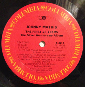 Johnny Mathis : The First 25 Years The Silver Anniversary Album (2xLP, Comp, Gat)