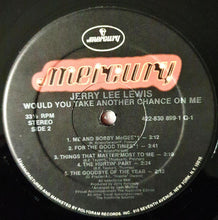 Laden Sie das Bild in den Galerie-Viewer, Jerry Lee Lewis : Would You Take Another Chance On Me? (LP, Album, RE, Hau)
