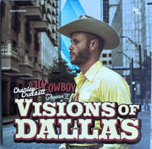 Load image into Gallery viewer, Charley Crockett : $10 Cowboy Chapter II: Visions Of Dallas (LP, Album, 180)
