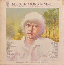 Load image into Gallery viewer, Mac Davis : I Believe In Music (LP, Album, Ter)
