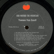Laden Sie das Bild in den Galerie-Viewer, Townes Van Zandt : Our Mother The Mountain (LP, Album, RE)
