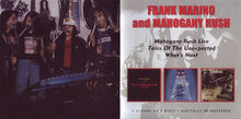 Charger l&#39;image dans la galerie, Frank Marino And Mahogany Rush : Live/Tales Of The Unexpected/What&#39;s Next (2xCD, Album, Comp, RM)
