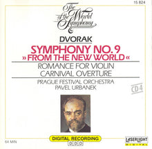 Load image into Gallery viewer, Dvorak* - Pavel Urbanek, Prague Festival Orchestra* - Tamás Pál, Hungarian State Orchestra : The World Of The Symphony, Vol. 4: Symphony No. 9 &quot;From The New World&quot; • Romance For Violin • Carnival Overture (CD, Comp, RE)
