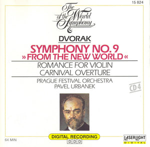 Dvorak* - Pavel Urbanek, Prague Festival Orchestra* - Tamás Pál, Hungarian State Orchestra : The World Of The Symphony, Vol. 4: Symphony No. 9 "From The New World" • Romance For Violin • Carnival Overture (CD, Comp, RE)