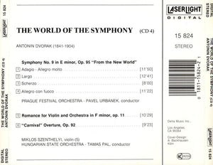 Dvorak* - Pavel Urbanek, Prague Festival Orchestra* - Tamás Pál, Hungarian State Orchestra : The World Of The Symphony, Vol. 4: Symphony No. 9 "From The New World" • Romance For Violin • Carnival Overture (CD, Comp, RE)