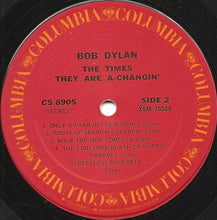 Laden Sie das Bild in den Galerie-Viewer, Bob Dylan : The Times They Are A-Changin' (LP, Album, RP)
