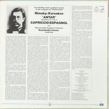 Load image into Gallery viewer, Rimsky-Korsakov*, Konstantin Ivanov, Moscow Radio Symphony Orchestra* : Antar (Symphony No. 2, Op. 9) / Capriccio Espagnol (LP, Album)
