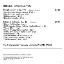 Charger l&#39;image dans la galerie, Jean Sibelius, The Gothenburg Symphony Orchestra* / Neeme Järvi : Symphony Nr. 6 Op. 104 / Pelleas &amp; Melisande Op. 46 (CD, Album, RE)
